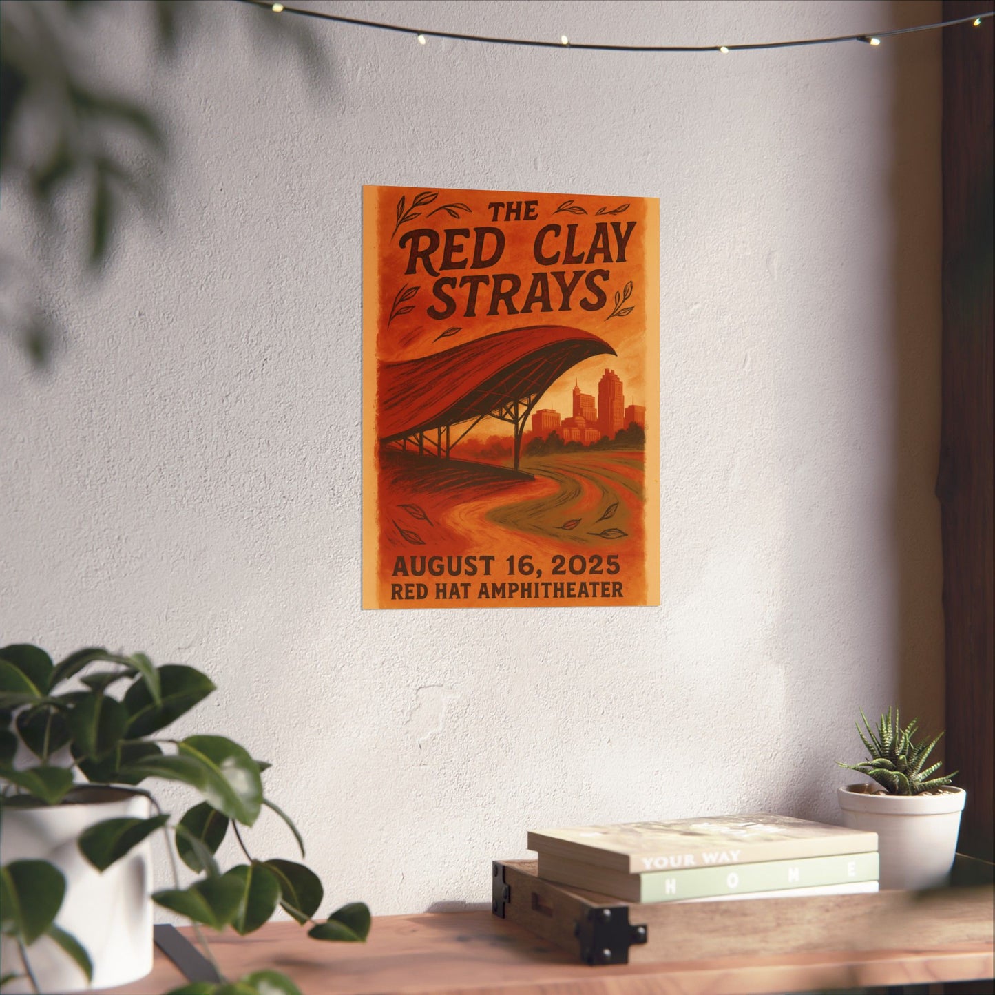 The Red Clay Strays Raleigh | Aug 16, 2025 | Red Hat Amphitheater | Concert Print