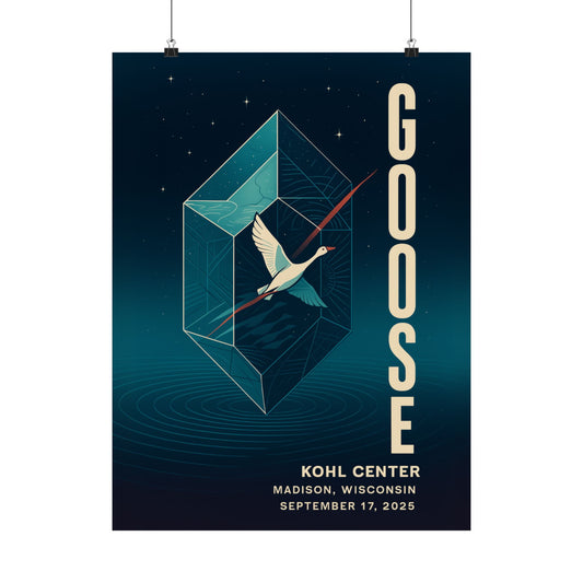 Goose Kohl Center Madison WI | September 17, 2025 | Limited Edition Fan-Made Concert Poster Version 2