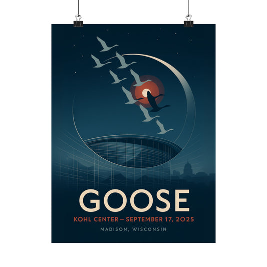Goose Kohl Center Madison WI | September 17, 2025 | Limited Edition Fan-Made Concert Poster Version 1